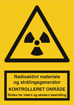 Radioaktivt materiale og straaling overvaaget intern og ekstern Advarselsskilt 400275