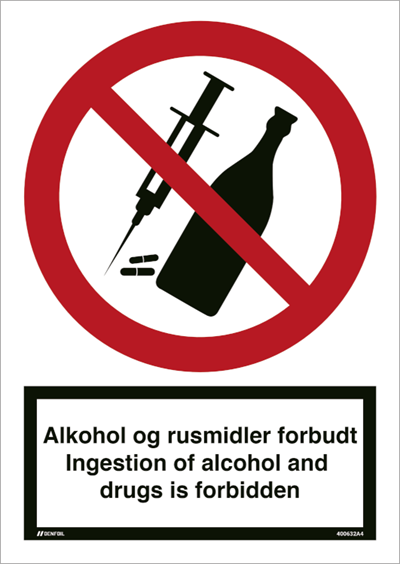 Billede af Alkohol og rusmidler forbudt - Ingestion of alcohol and drugs is forbidden